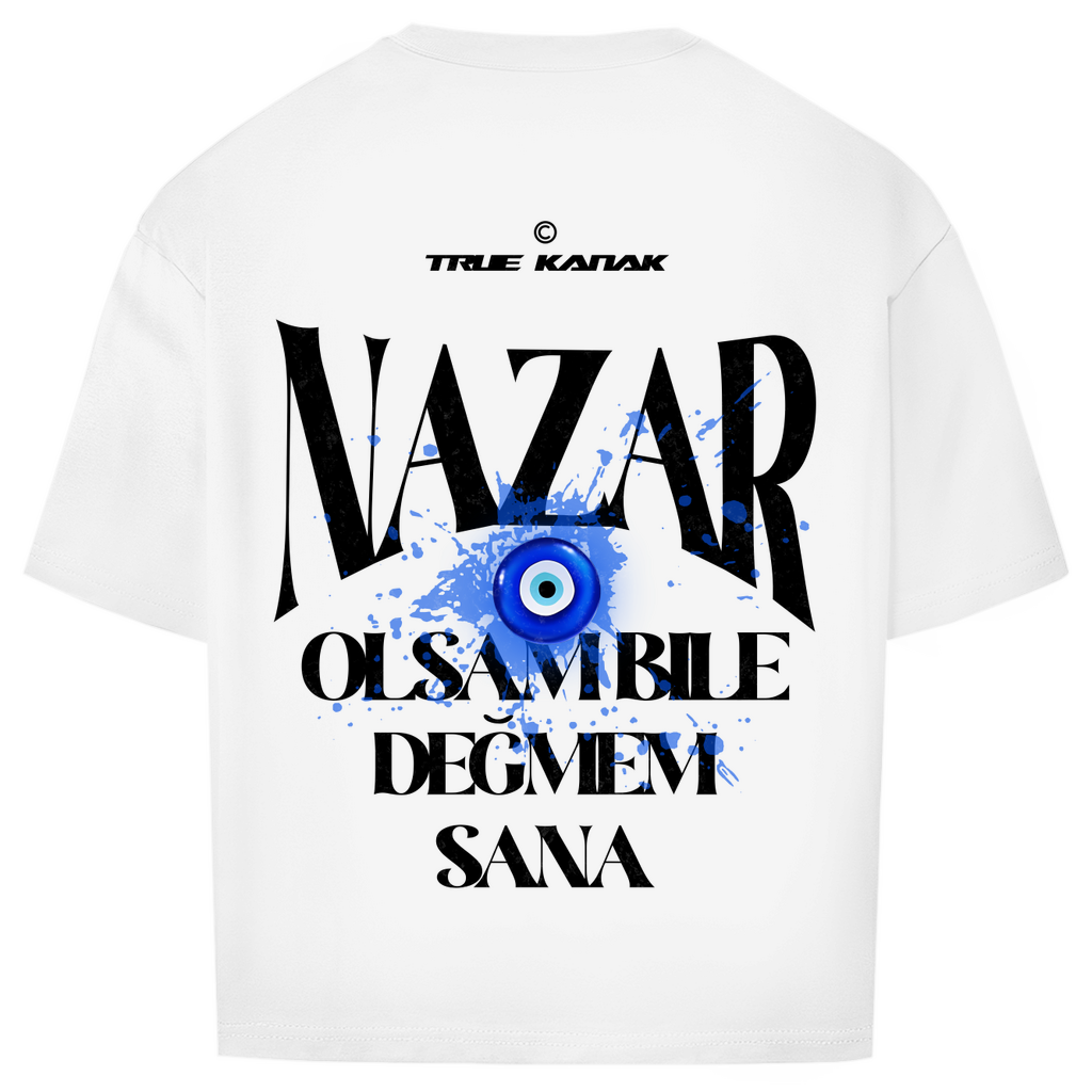 Oversize T-Shirt Nazar olsam