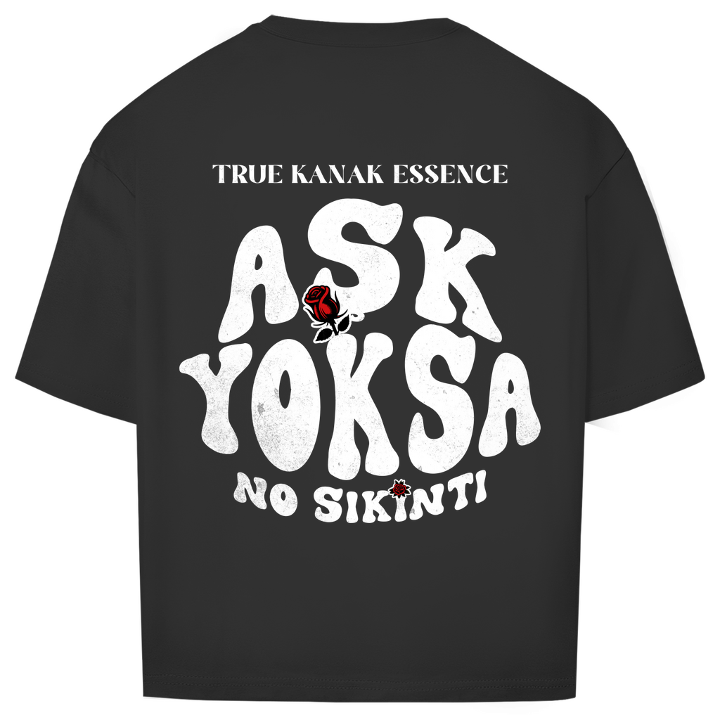 Oversize T-Shirt Ask Yoksa