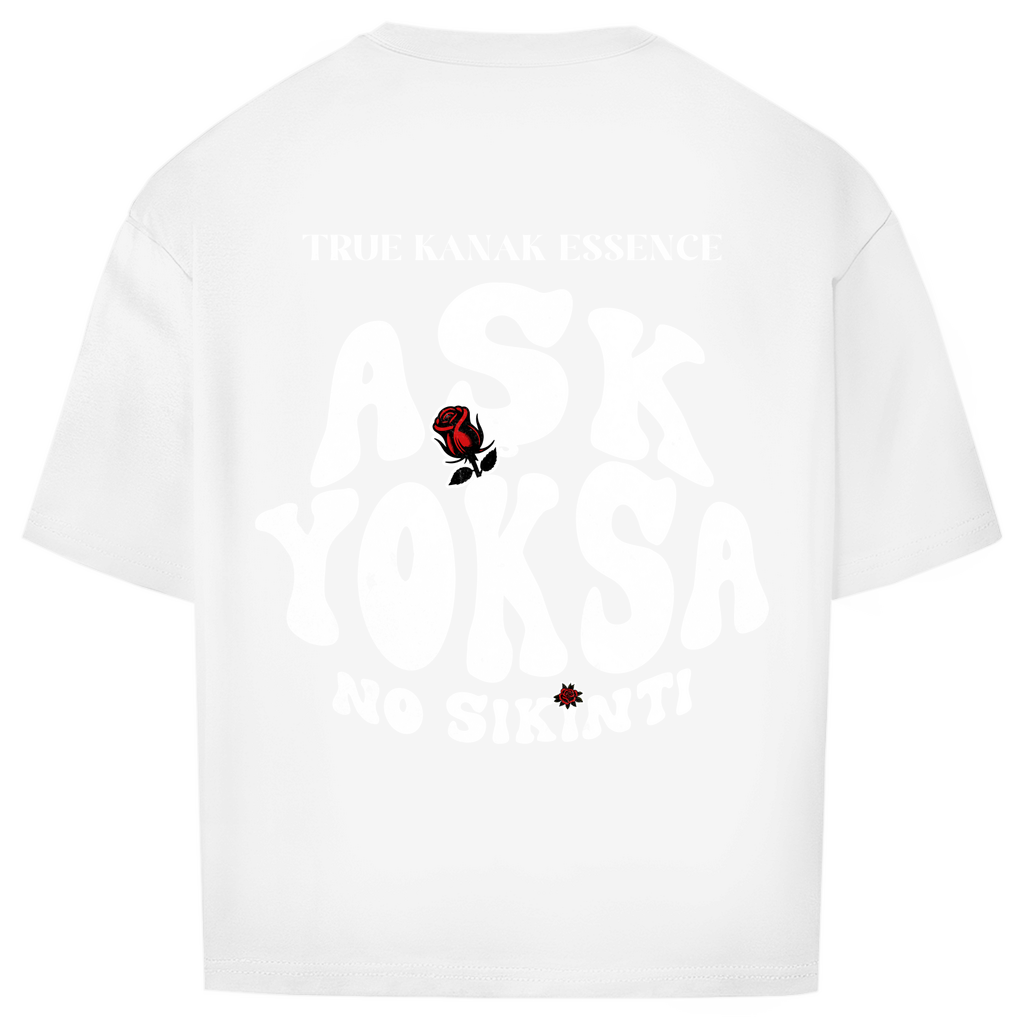 Oversize T-Shirt Ask Yoksa